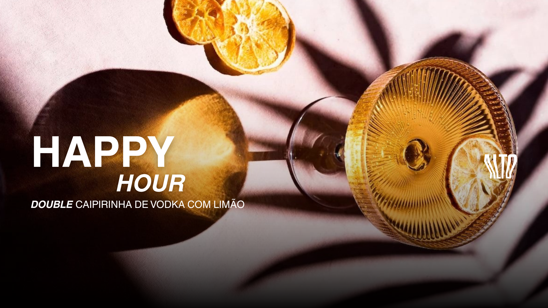 Happy Hour | Double Caipirinha de Vodka com Limão | 18h até 20h com Entrada VIP