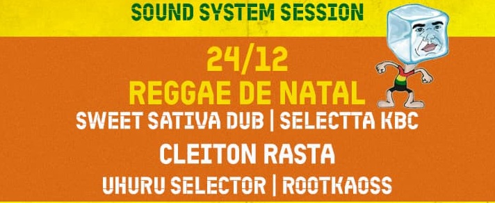 Reggae de Natal  convida: DJ CLEITON RASTA