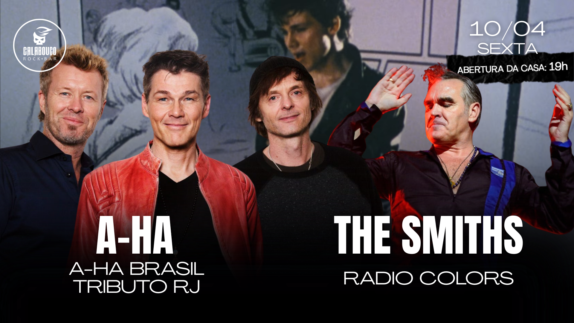 A-HA + THE SMITHS com A-HA Brasil Tributo RJ e Radio Colors 
