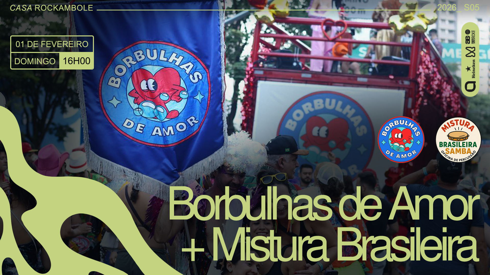 Borbulhas de Amor + Mistura Brasileira