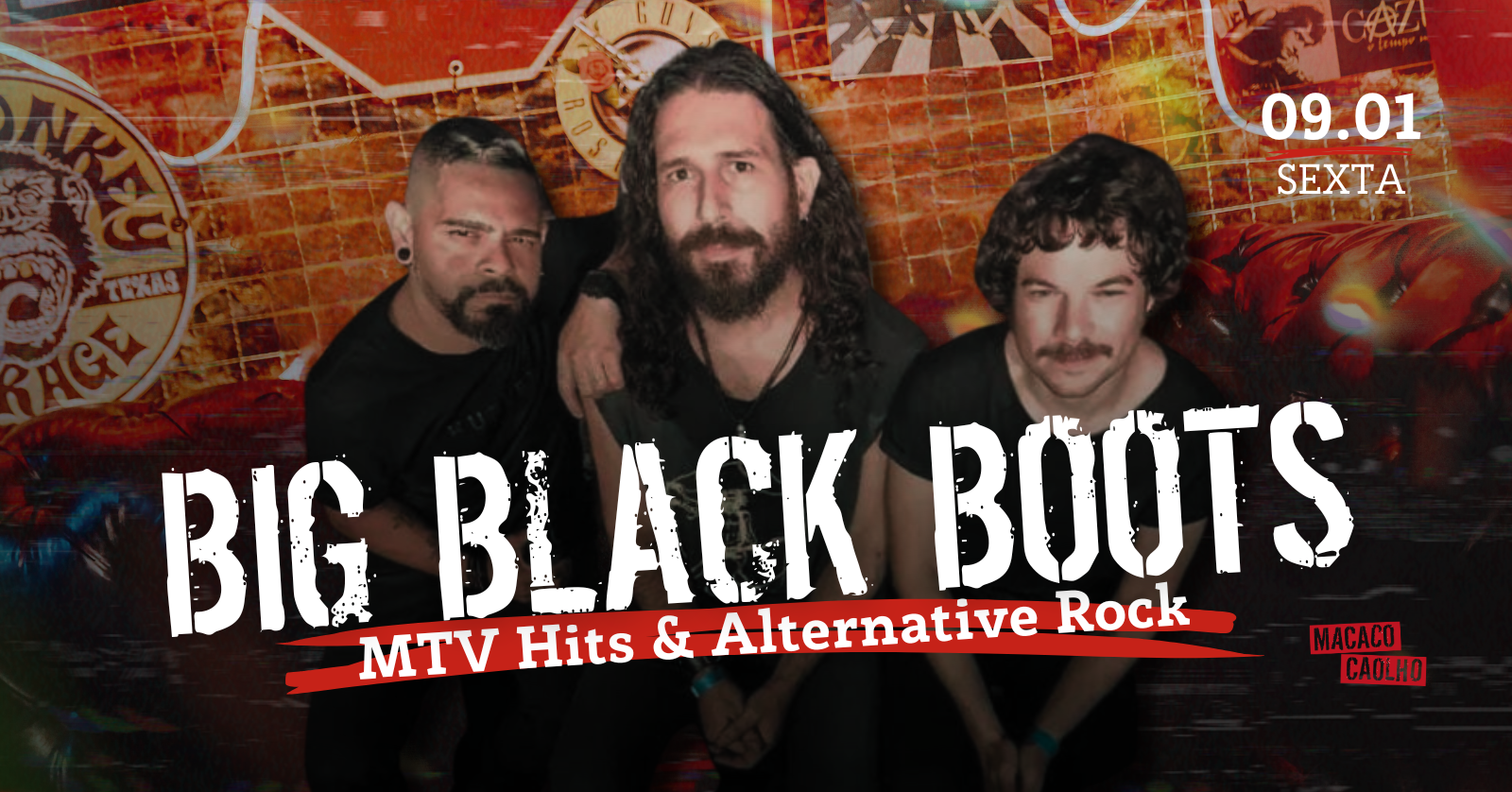 Big Black Boots - Sexta 09.01