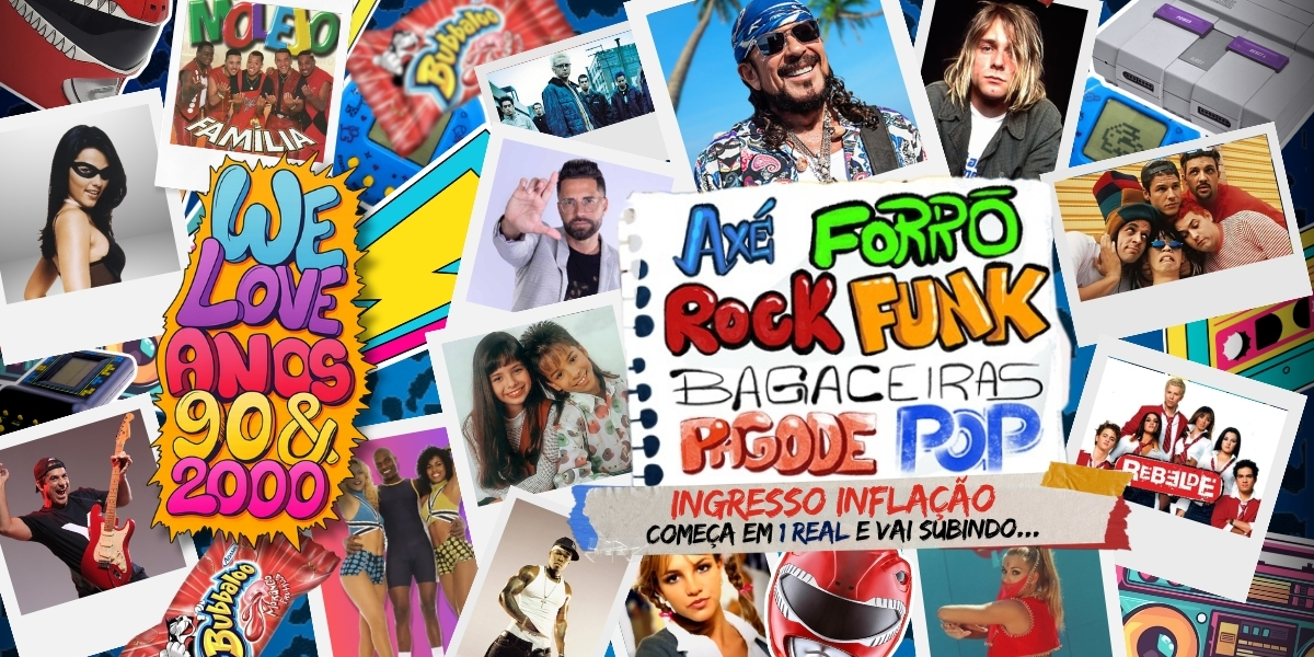 WE LOVE 90s & 2000s - Edição Blumenau/SC