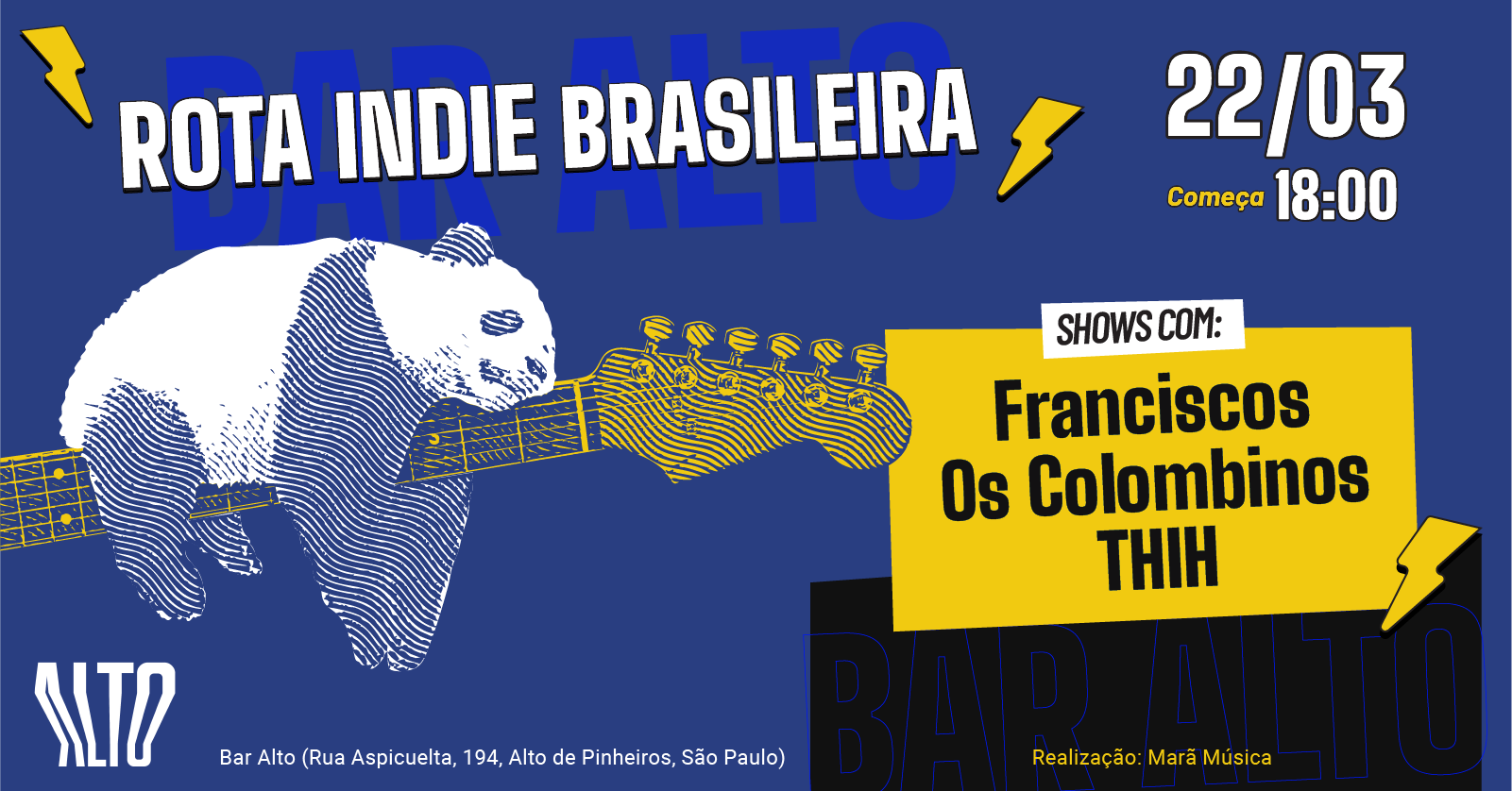 Rota Indie BR - Shows com Franciscos, Os Colombinos e THIH