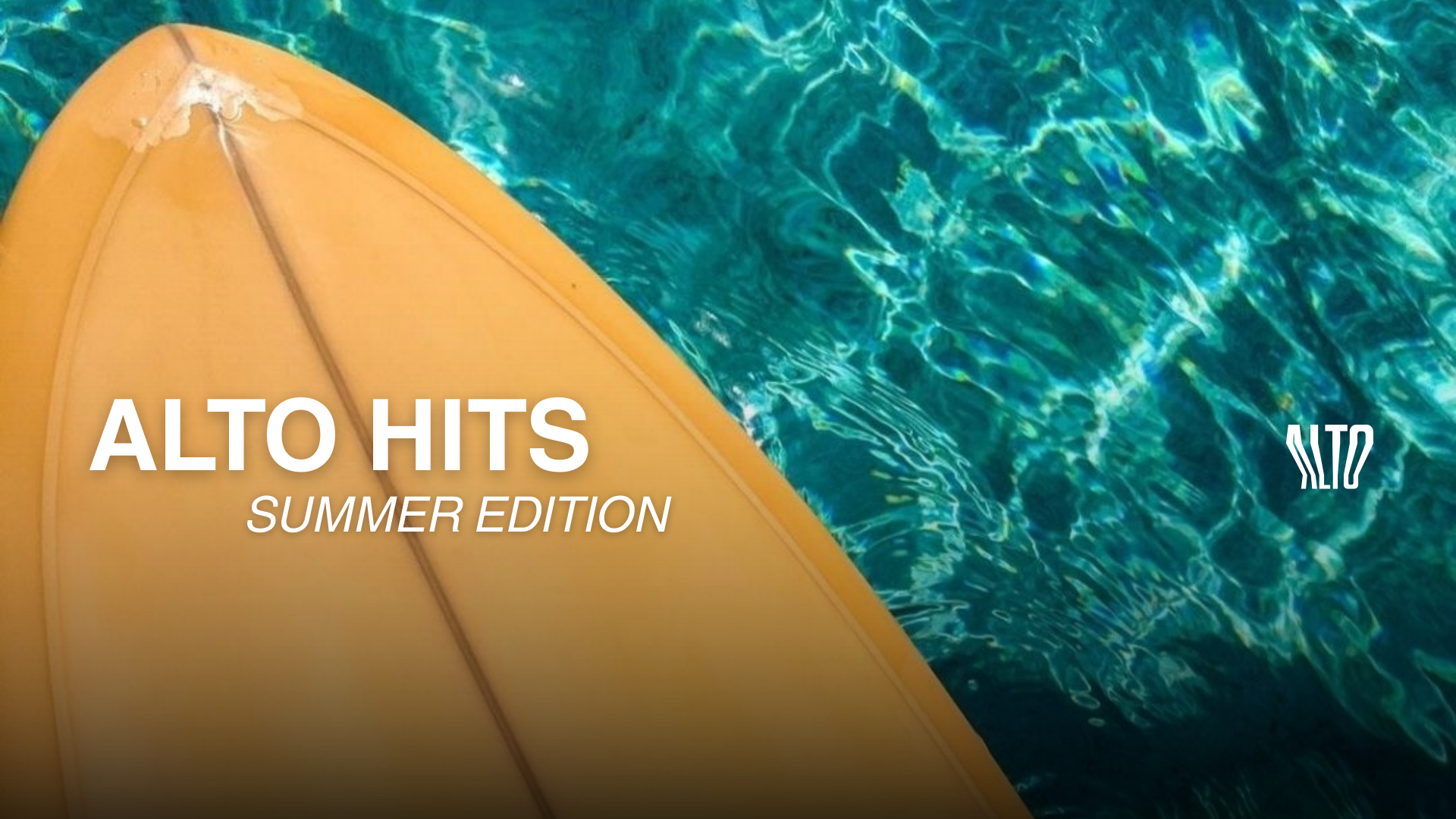 Alto Hits | Summer Edition | Sábado 07.02