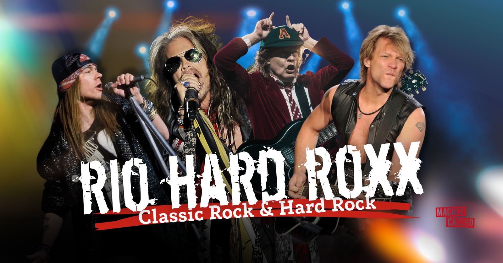 Rio Hard Roxx - Especial Classic Rock & Hard Rock 80" - Sábado 06.Jun