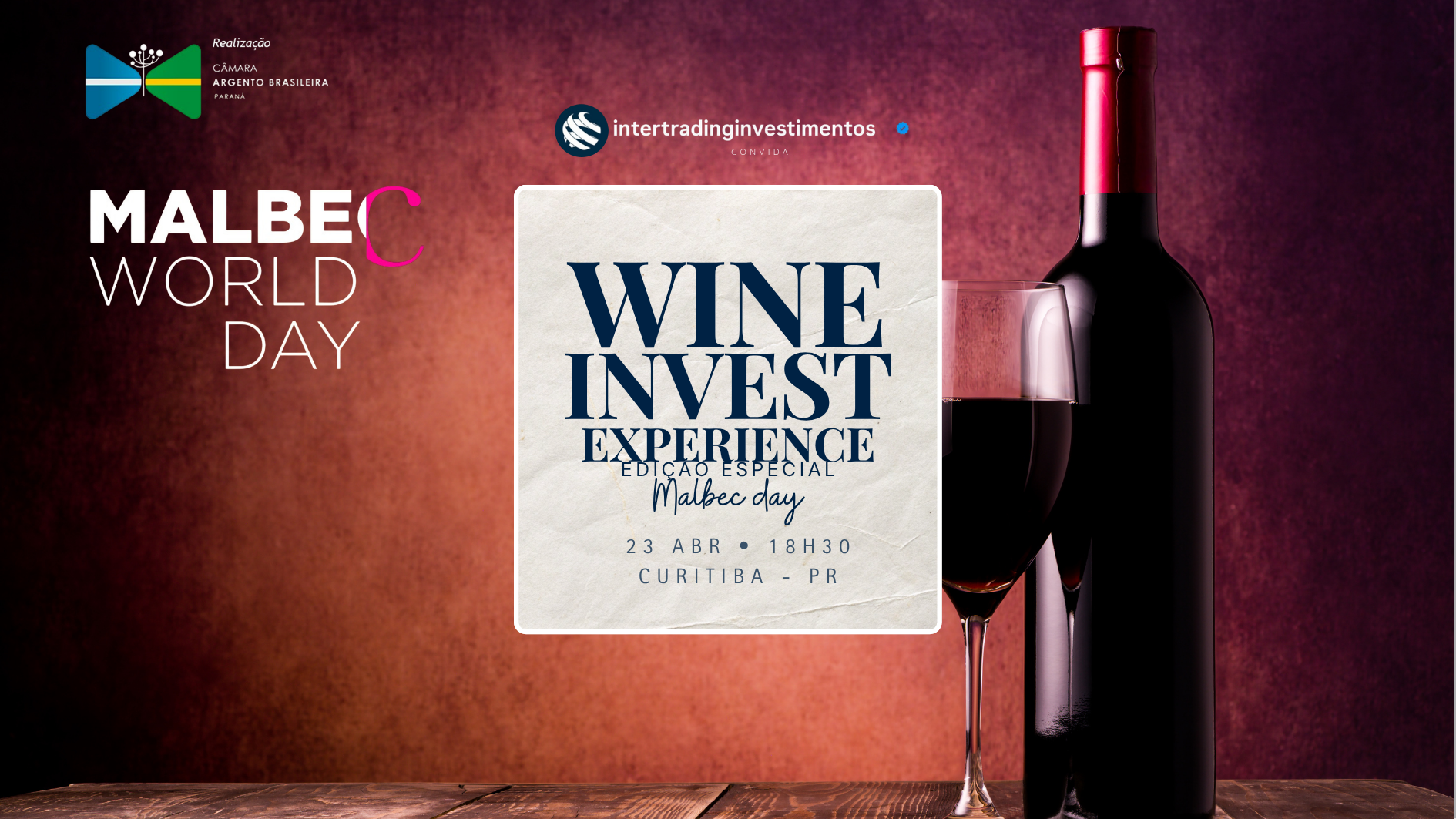 Wine & Invest Experience — Malbec Day (Edição Especial)