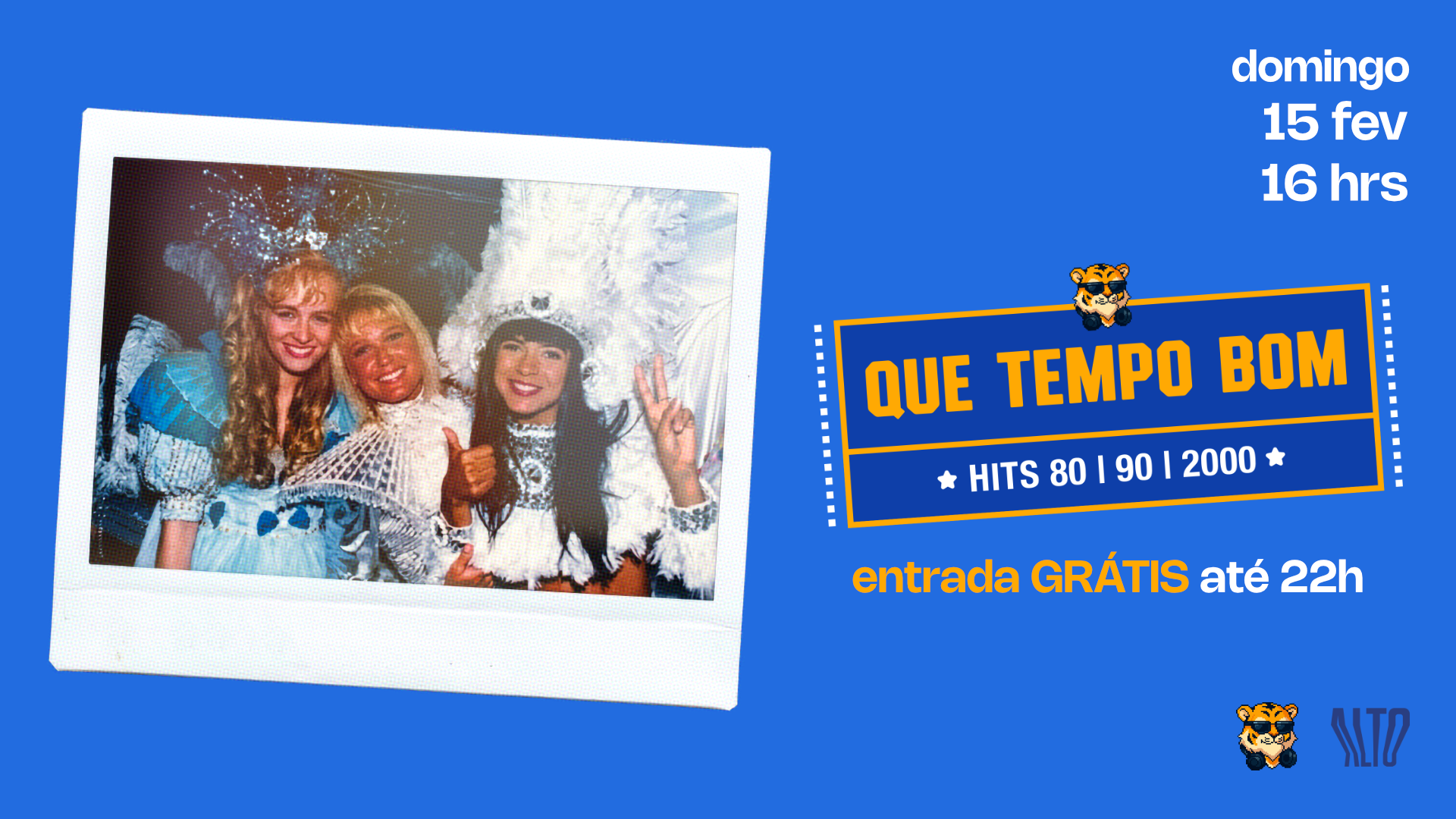 Que Tempo Bom no Carnaval do Bar Alto | Entrada Vip até 22h | 80s, 90s, e 2000s | Domingo 15.02