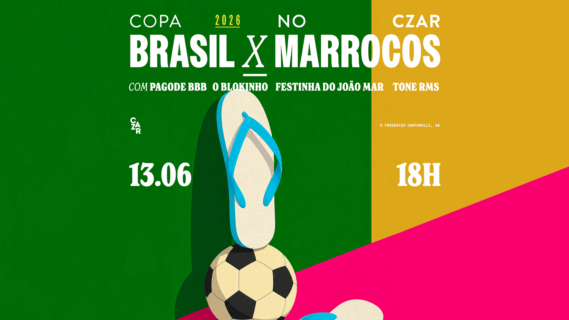 COPA NO CZAR - BRASIL X MARROCOS - Sábado (13/06) ⚽
