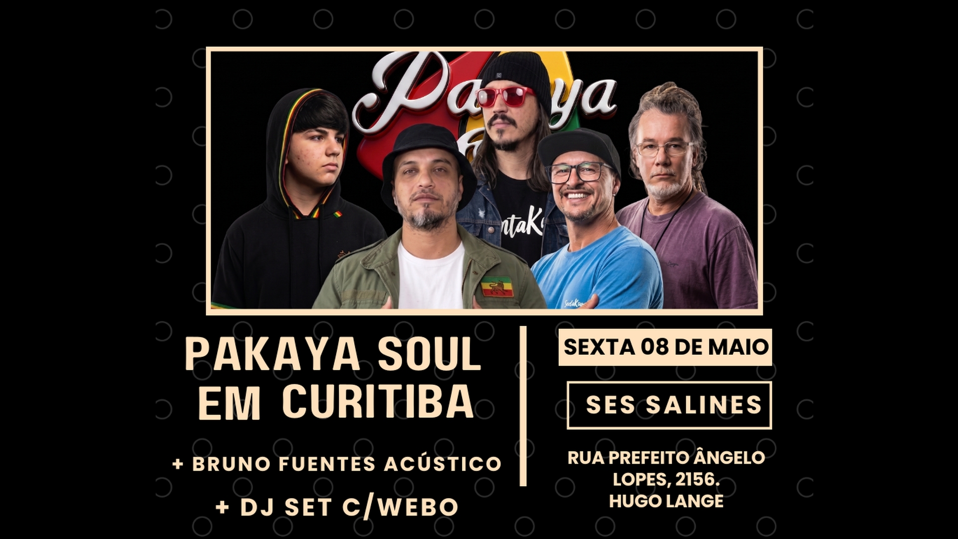 Pakaya Soul em Curitiba (Ses Salines)