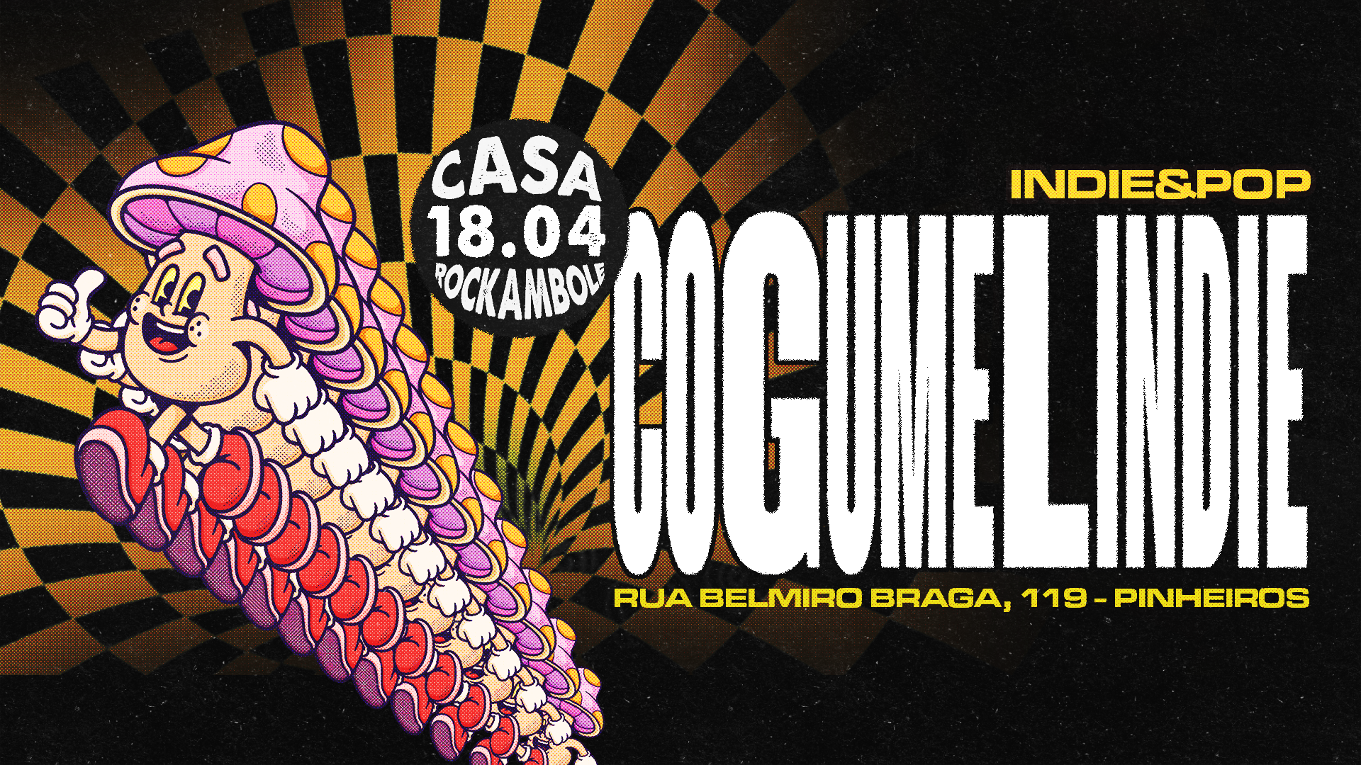 Cogumelindie na Casa Rockambole