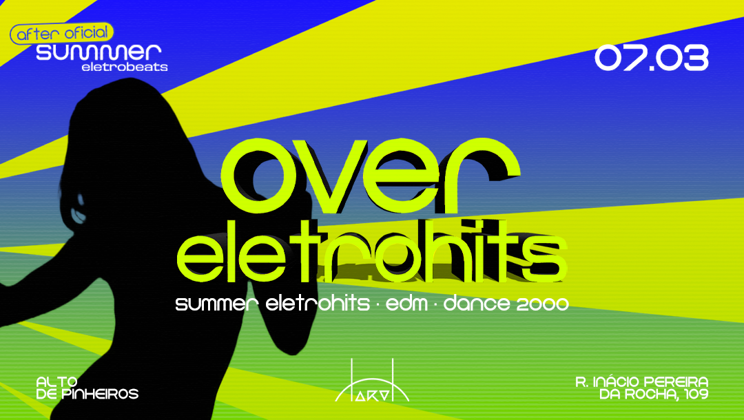 OVER ELETROHITS • AFTER OFICIAL SEB • 07 DE MARÇO @TAROT