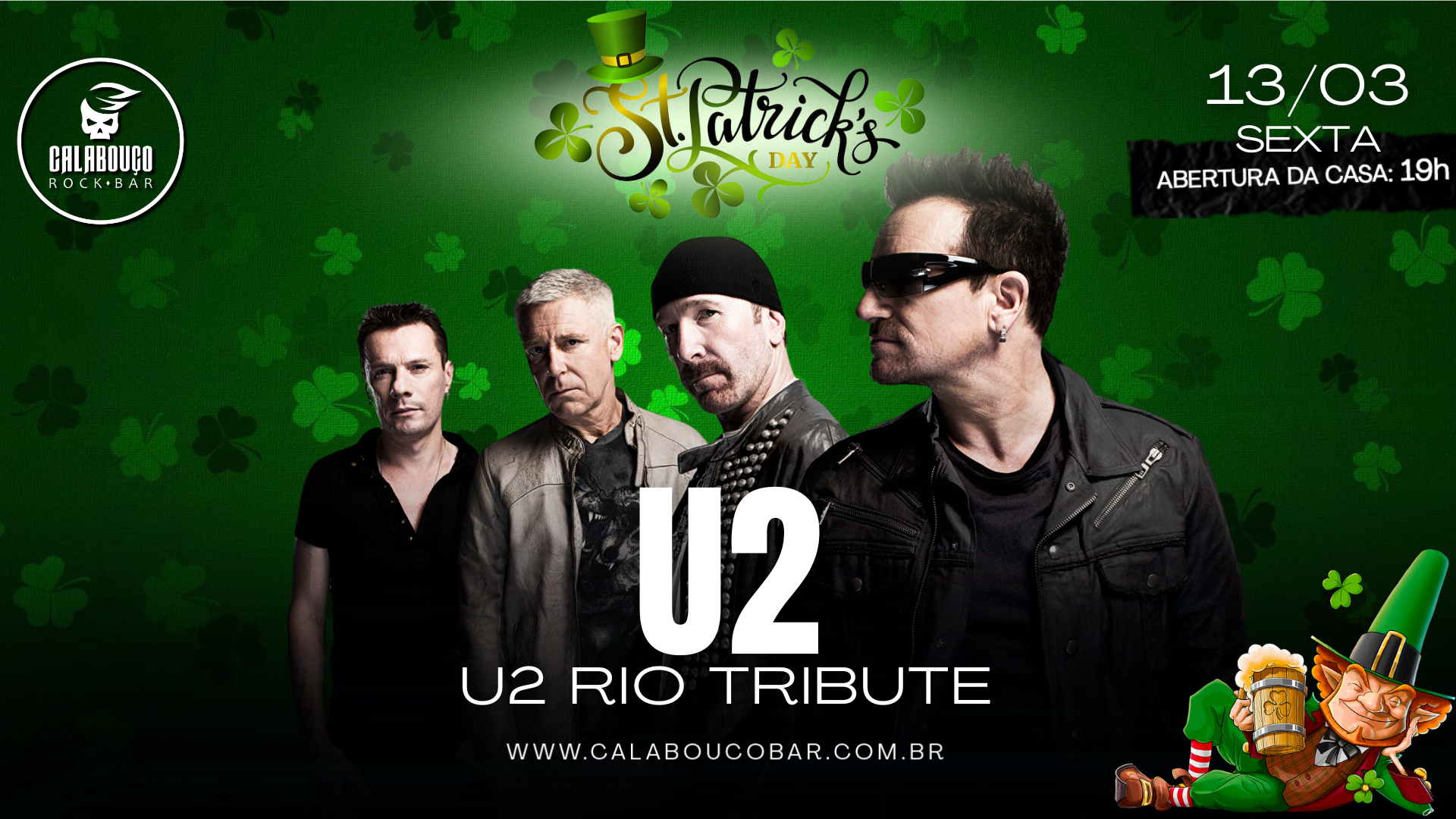 ST. PATRICKS - U2 com U2 RIO TRIBUTE