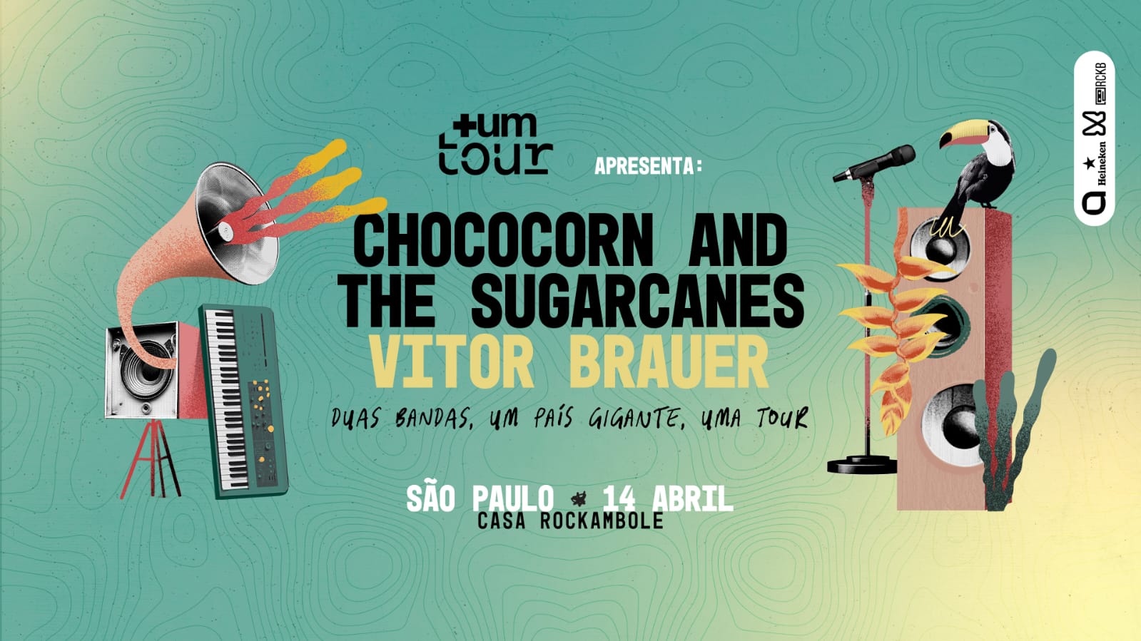 +Um Tour Apresenta:  Chococorn and the Sugarcanes + Vitor Brauer 