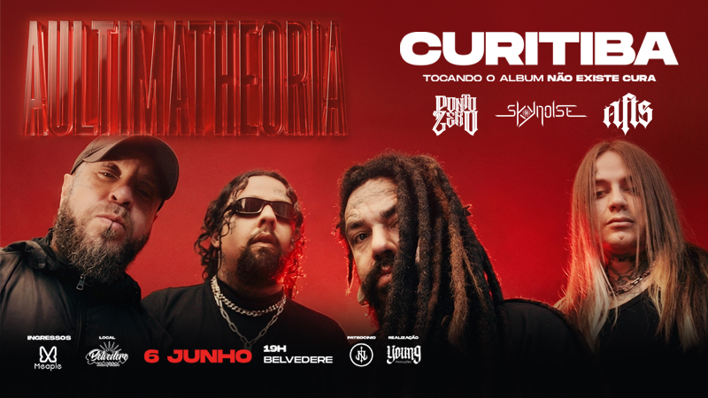 A  Última Theoria | tour Não Existe Cura