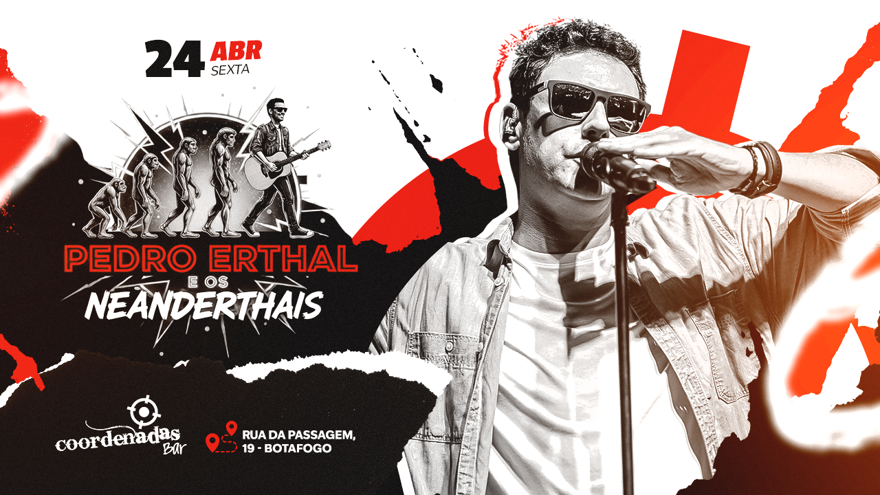 Pedro Erthal e os Neanderthais no Coordenadas Bar