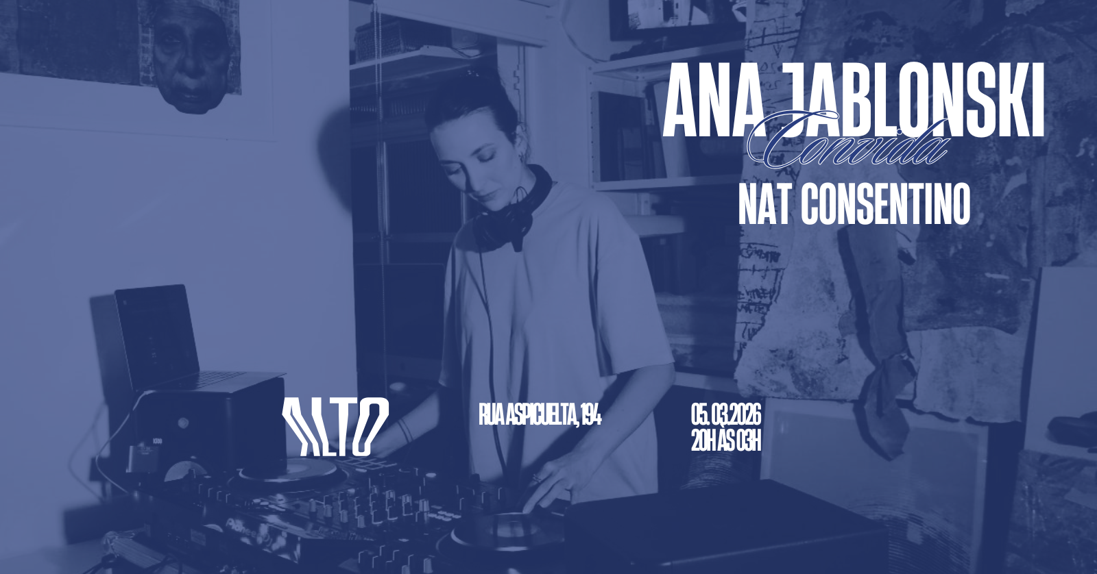 Ana Jablonski Convida | Entrada Gratuita até 00h | 05.03 Quinta-feira