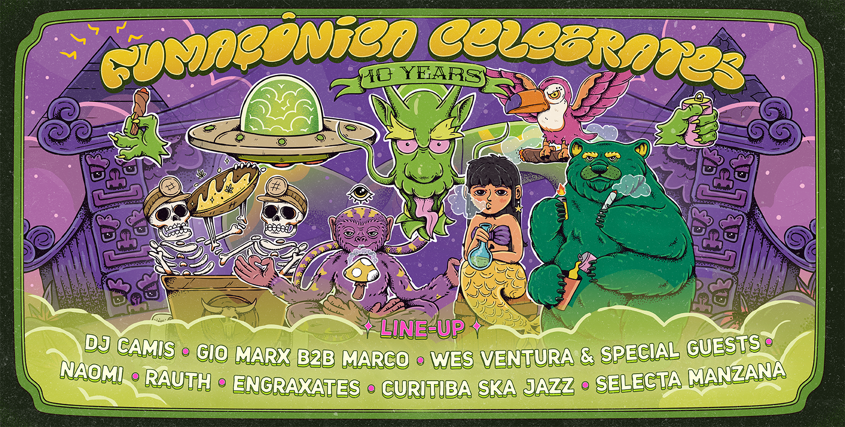 FUMAÇôNICA CELEBRATES - 10 ANOS