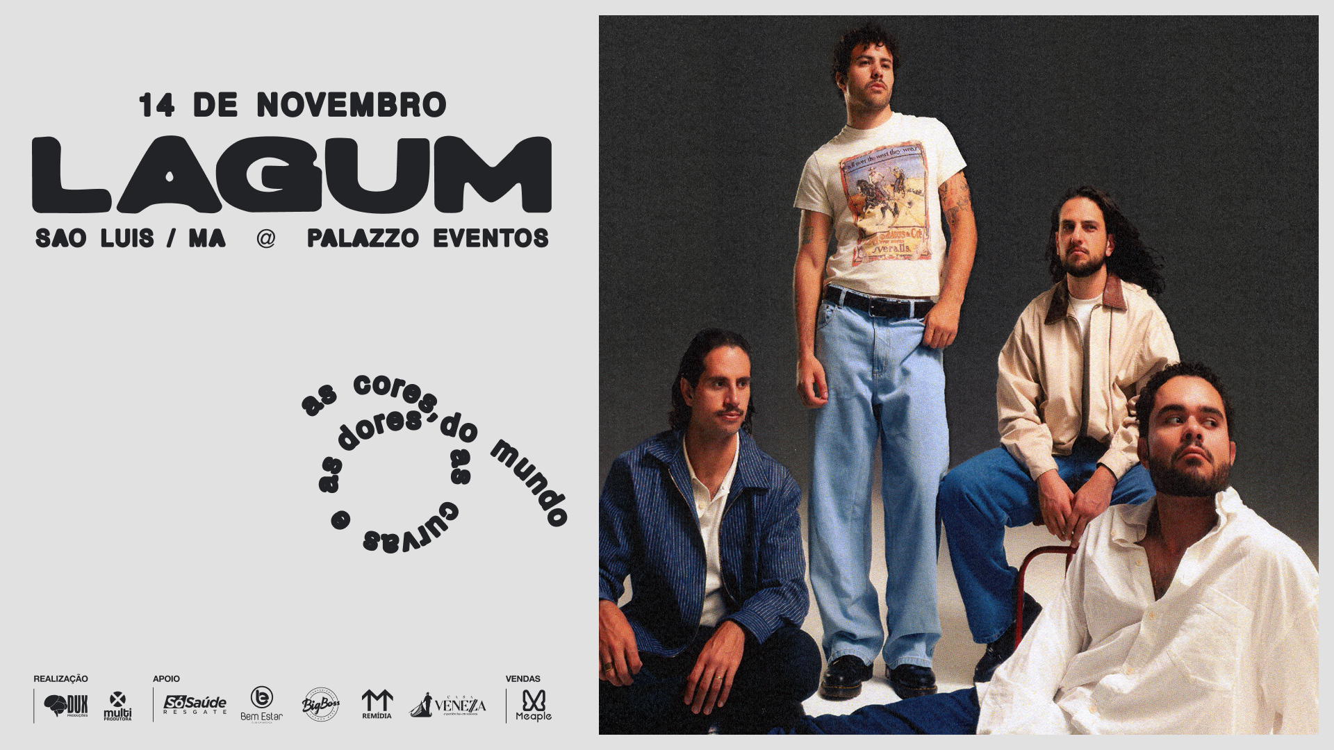 Lagum As Cores, as Curvas e as Dores do Mundo em São José de Ribamar