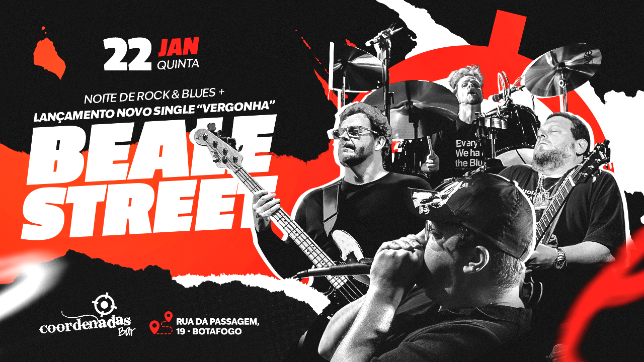 Beale Street no Coordenadas Bar - Noite de Rock e Blues - (Lançamento do Single "Vergonha" 