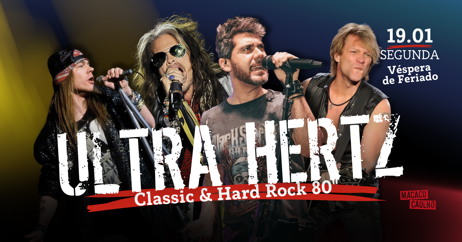 Ultra Hertz - Segunda VÉSP. FERIADO 19.01