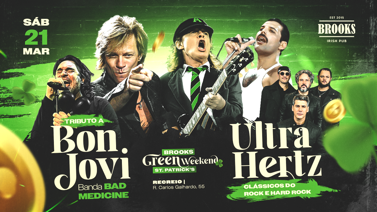 ST. PATRICKS WEEK -  21/3 - SÁBADO - Bad Medicine (Bon Jovi) + Ultrahertz 
