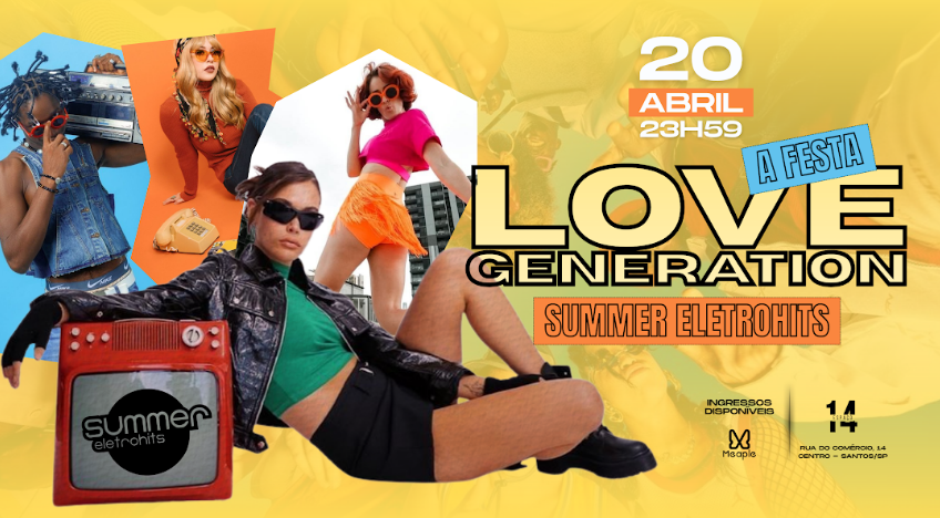 LOVE GENERATION em Santos
