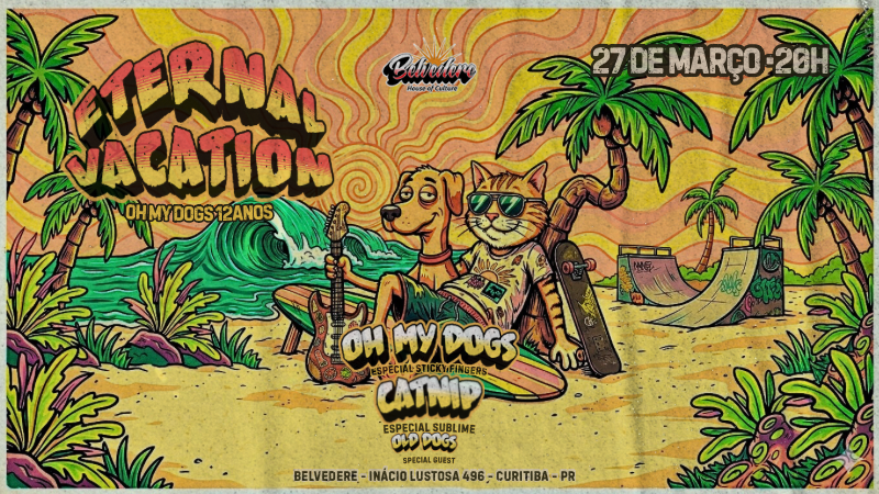 Eternal Vacation | Sticky Finger + Sublime Night