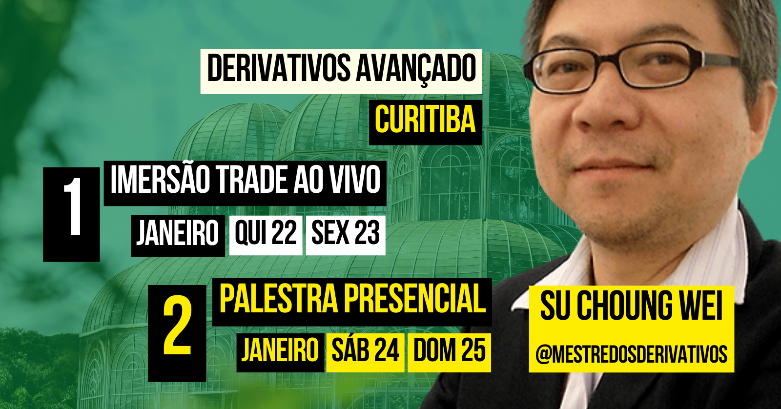 CWB Imersão TRADE ao VIVO e Palestra Presencial JANEIRO 2026