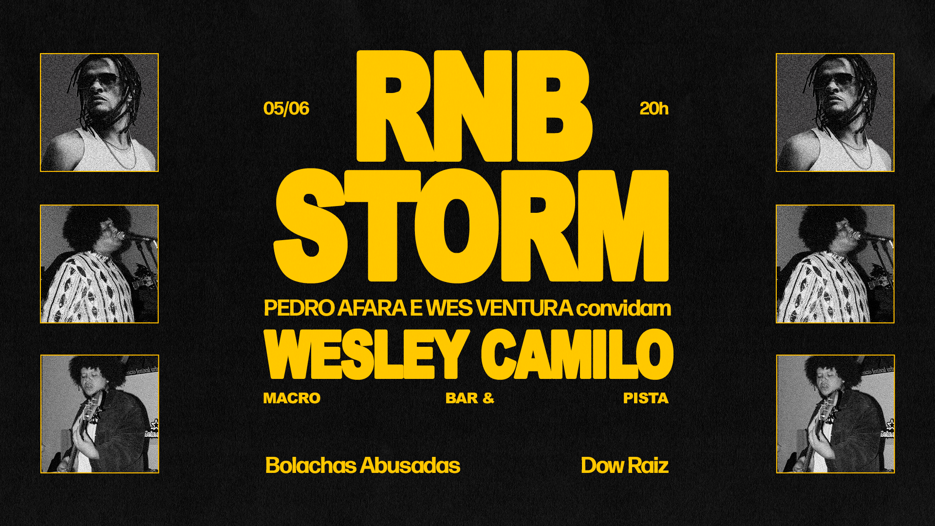 RNB STORM — Pedro Afara e Wes Ventura convidam Wesley Camilo