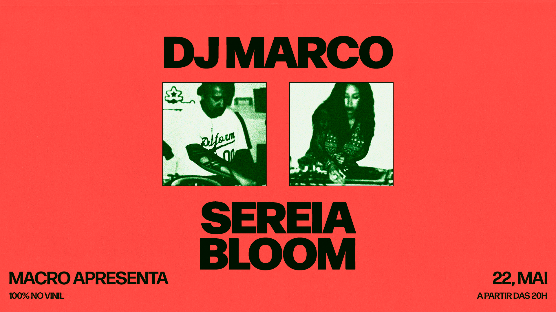 Macro apresenta DJ Marco + Sereia Bloom