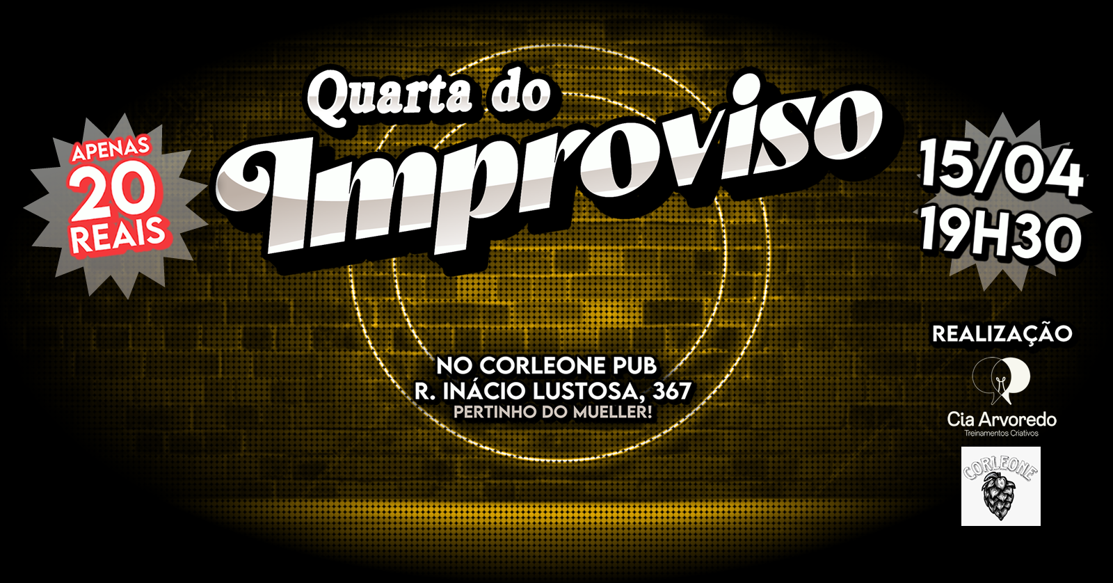 Quarto do Improviso: O Seu Melhor Happy Hour ! 15/04
