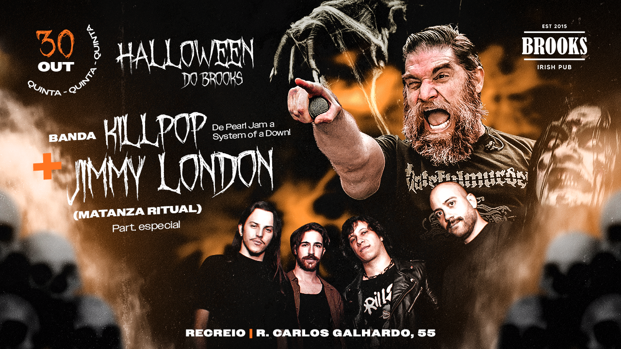 Halloween do Brooks | KillPop Part.Especial Jimmy London em Rio de Janeiro
