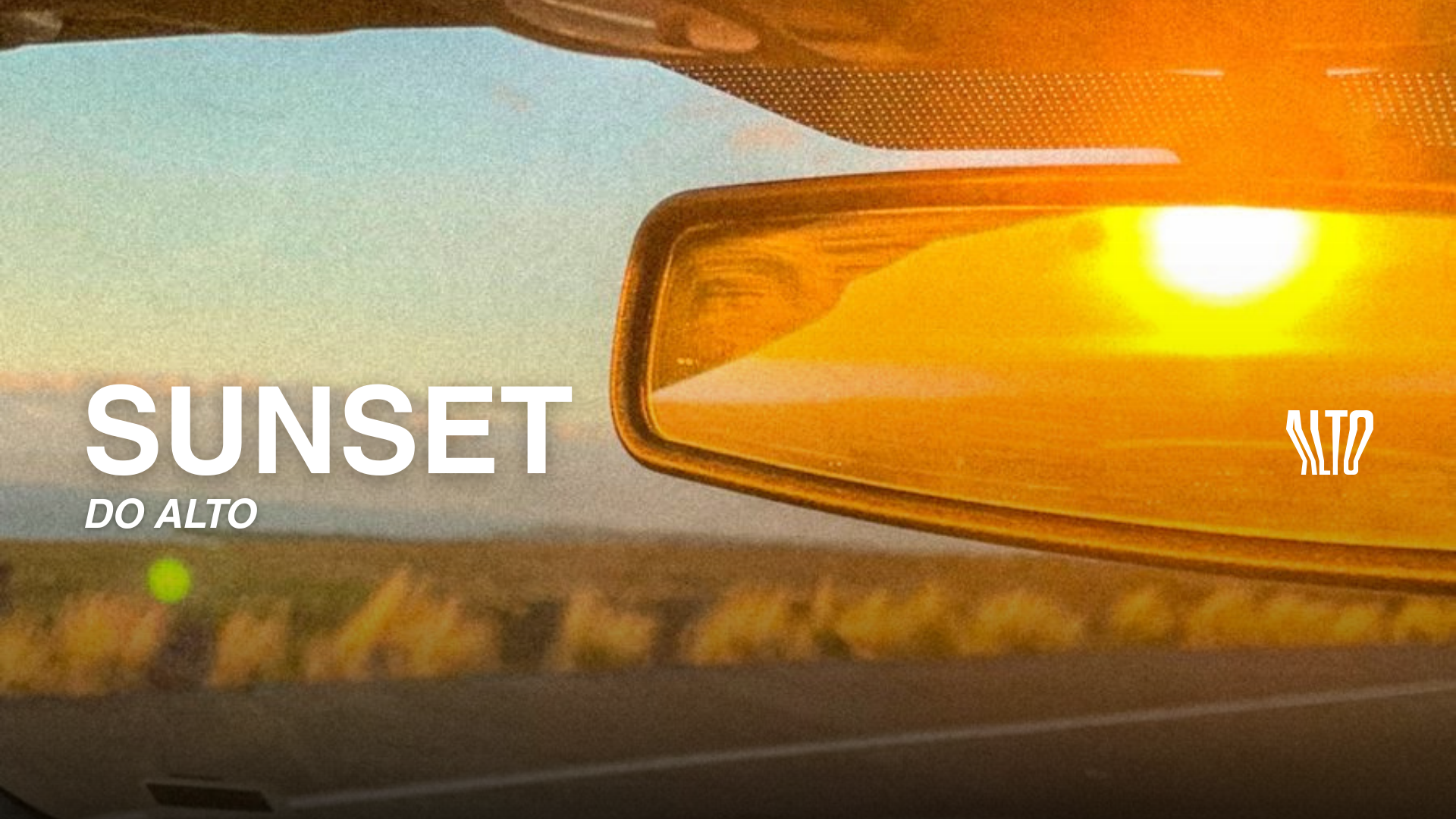 Sunset do Alto | 16h até 20h com Entrada VIP | 07.02