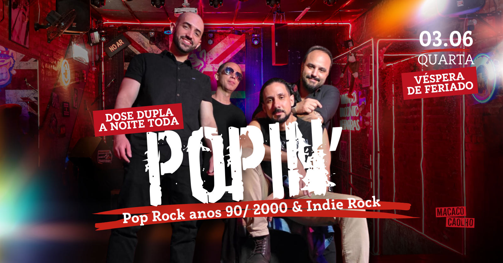 Banda Popin' - Quarta 03.06 - VÉSPERA DE FERIADO