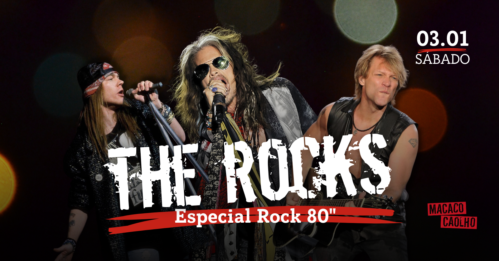 The Rocks - Rock anos 80 - Sábado - 03.01