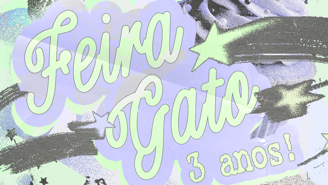 Feira Gato - Aniversário 3 anos