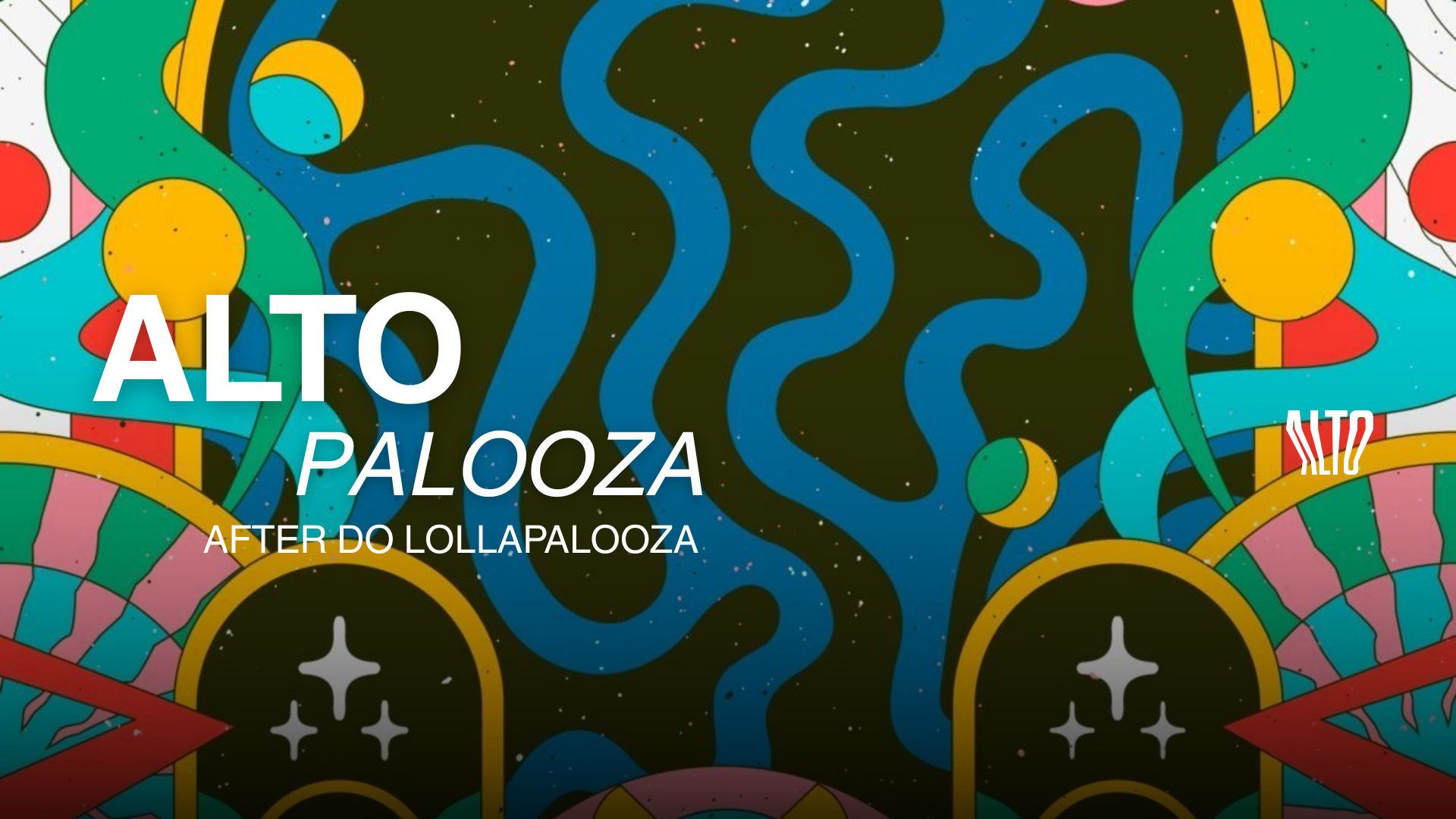 AltoPalooza - O seu After do Lollapalooza no Bar Alto