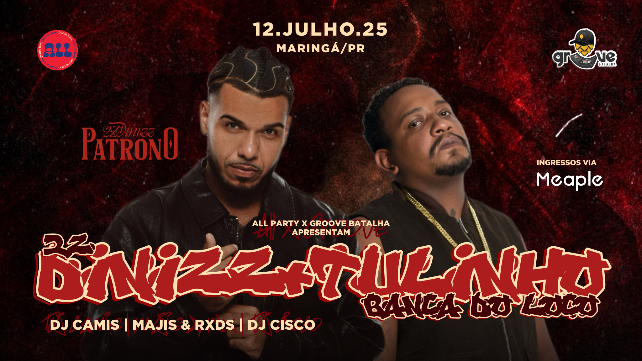 2ZDinizz x Tulinho Banca Do Loko em Maringá em Maringá