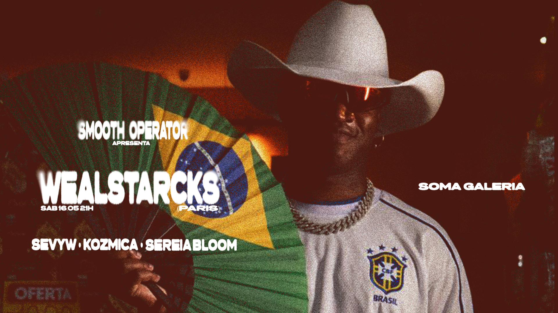 SMOOTH OPERATOR APRESENTA (WEALSTARCKS - PARIS)
