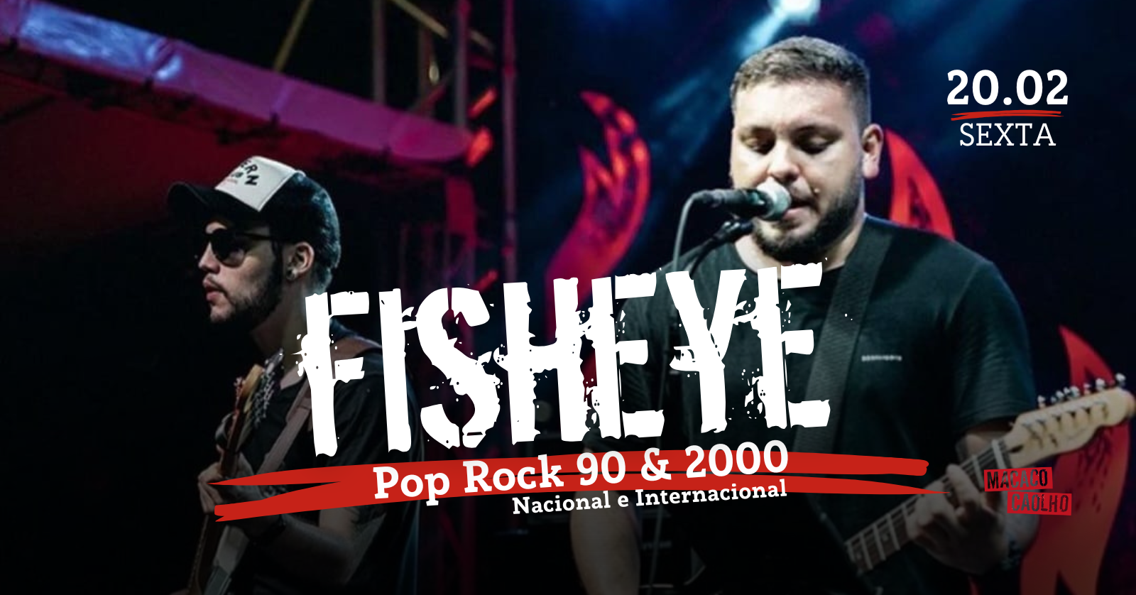 Fisheye - Sexta 20.02