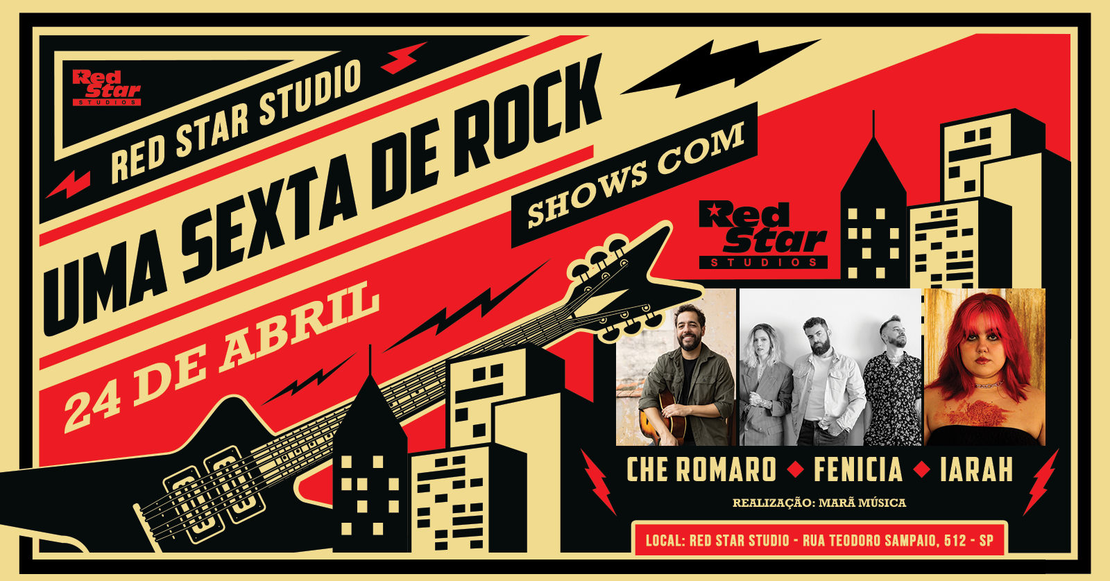 Uma Sexta de Rock com: Che Romaro, Fenícia e IARAH.